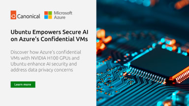 Ubuntu powers Azure’s confidential AI offering
