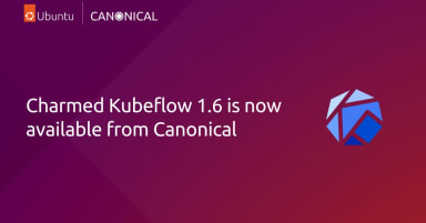 Charmed Kubeflow 1.6 is now available from Canonical