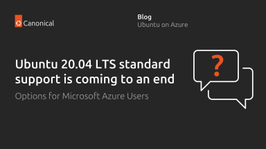 Ubuntu 20.04 LTS on Azure: how to stay secure after standard support ends