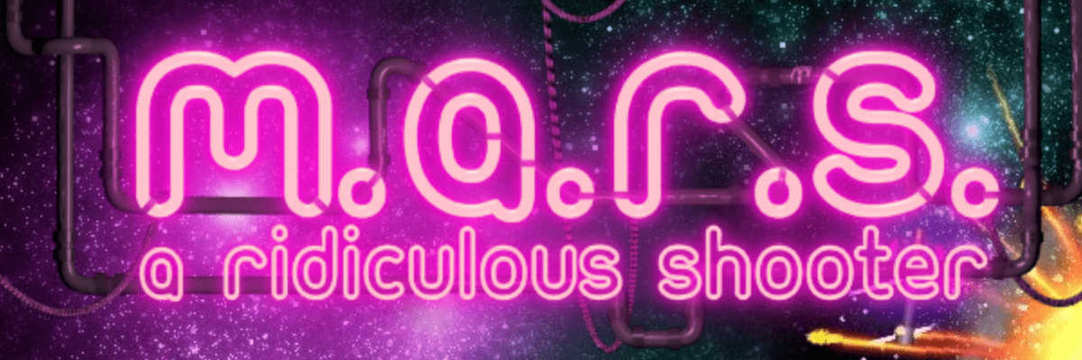M.A.R.S. - a ridiculous shooter banner