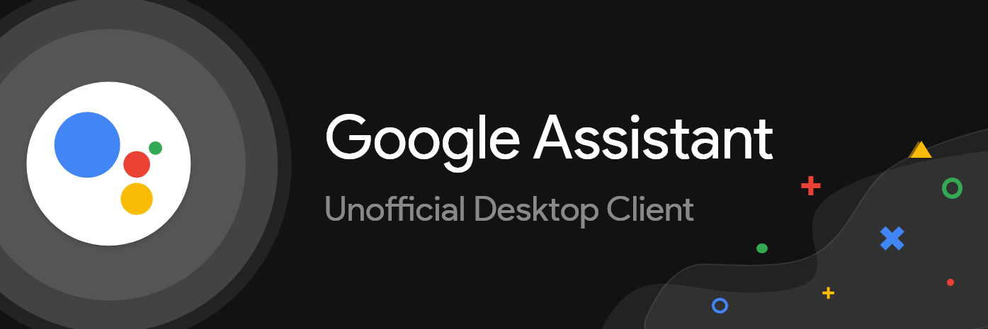 Google Assistant (Unofficial Client) banner