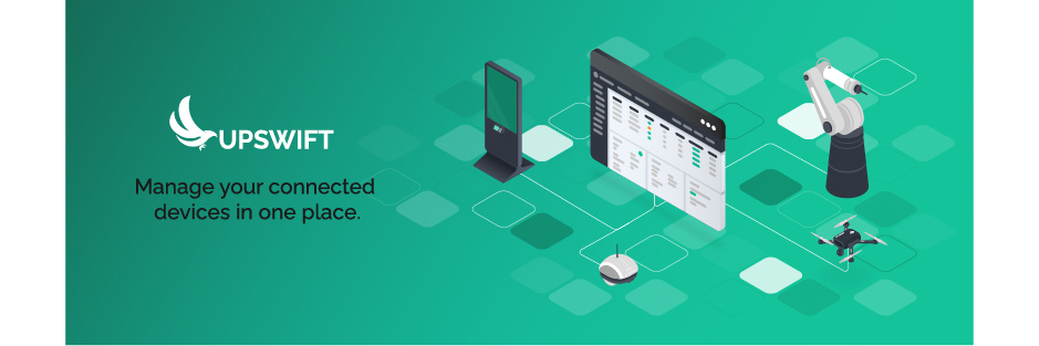 Upswift - IoT device management platform banner