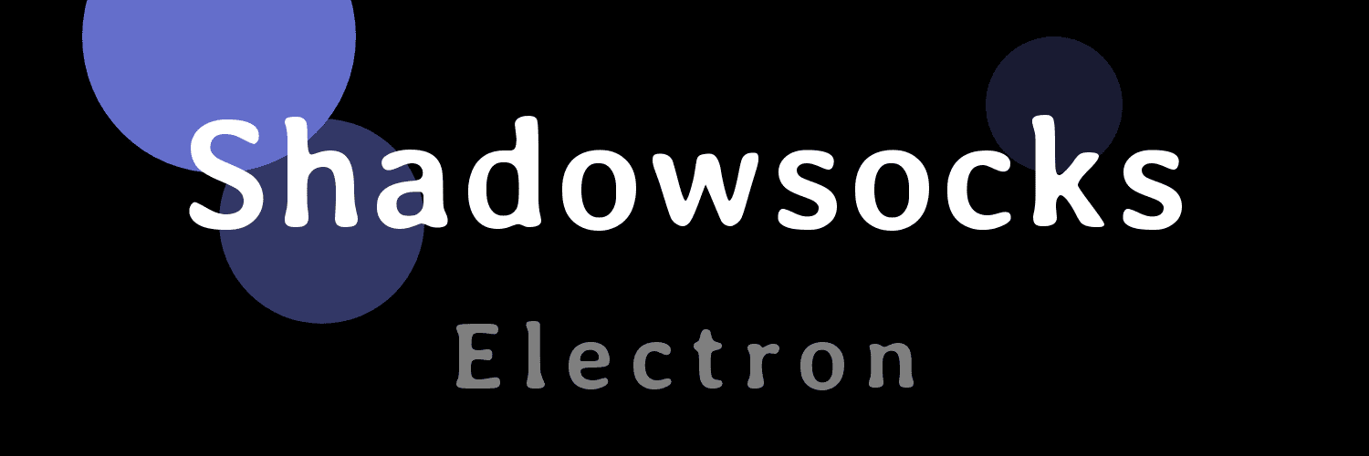 shadowsocks-electron banner