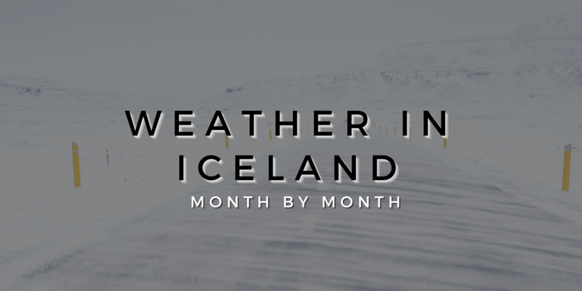 Weather in Iceland: Month by month