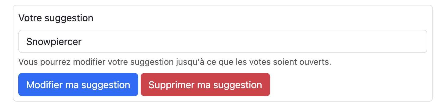A form for the authenticated user's suggestion, with a button to update the suggestion or one to delete it 
