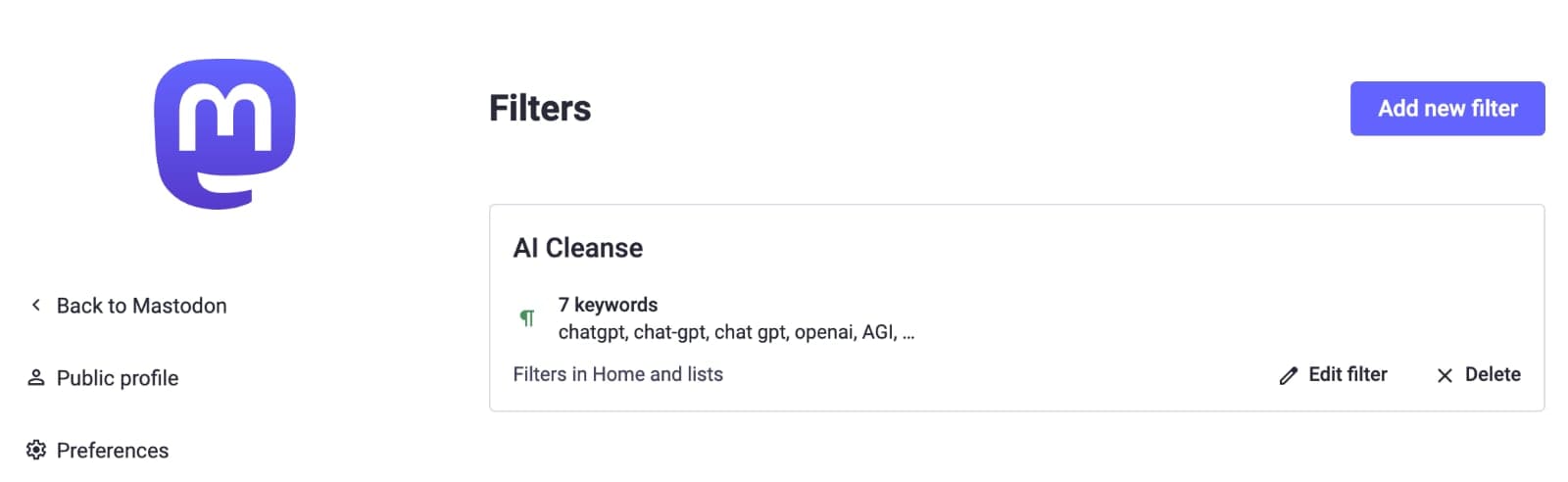 My settings on Mastodon, showing a filter created to hide most of the AI keywords 