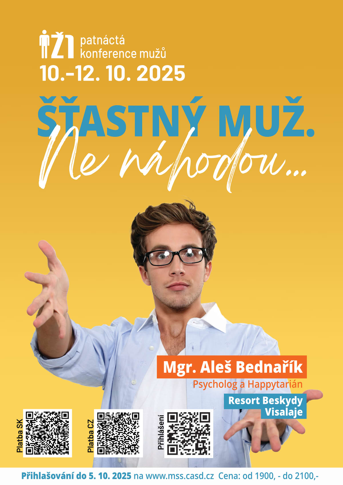 15. konference mužů - šťástný muž....ne náhodou