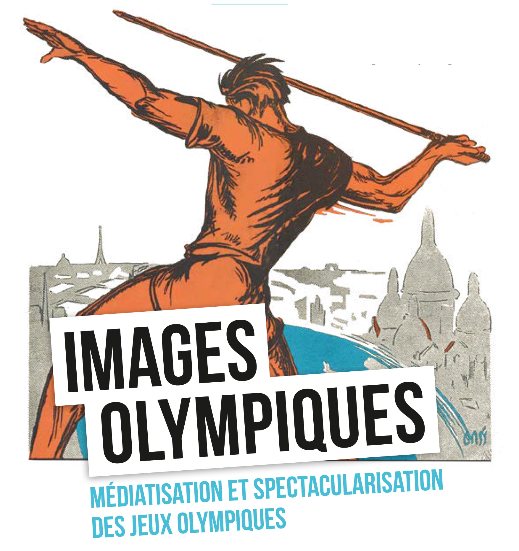 Colloque “Images Olympiques. Médiatisation et spectacularisation des Jeux Olympiques” à Rennes le 18 octobre