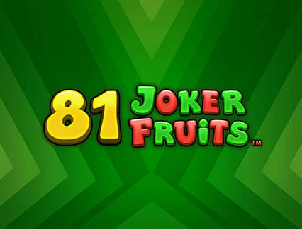 81 Joker Fruits