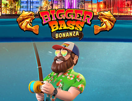 Bigger Bass Bonanza