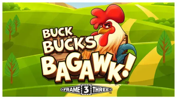 Buck Bucks Bagawk