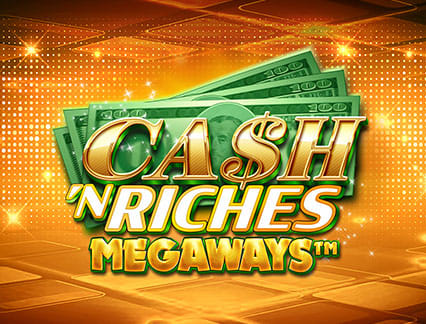 Cash N Riches Megaways