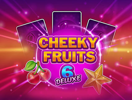 Cheeky Fruits 6 Deluxe
