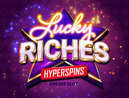 Lucky Riches Hyperspins