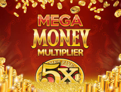 Mega Money Multiplier