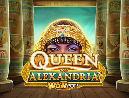 Queen Of Alexandria Wowpot