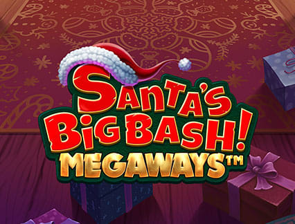 Santa S Big Bash Megaways