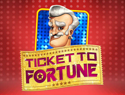 Ticket To Fortune