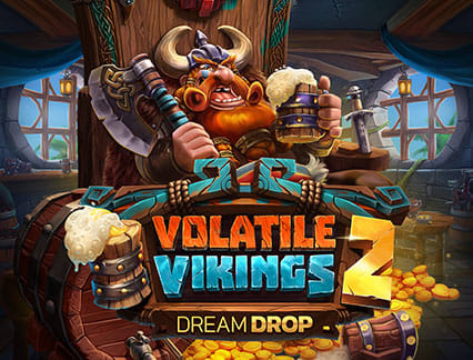 Volatile Vikings 2 Dream Drop 2