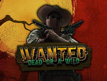 Wanted Dead Or A Wild