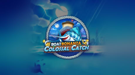 Boat Bonanza Colossal Catch
