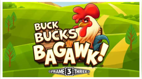 Buck Bucks Bagawk