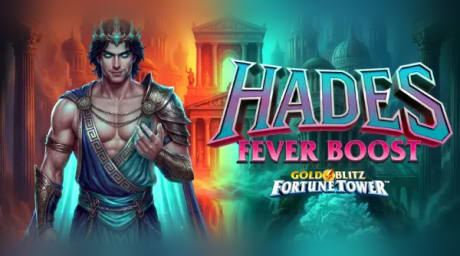 Hades Fever Boost Gold Blitz Fortune Tower