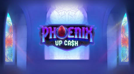 Phoenix Up Cash