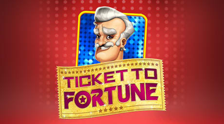 Ticket To Fortune