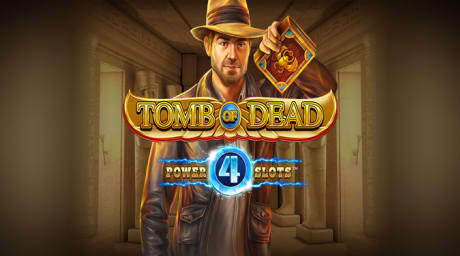 Tomb Of Dead Power 4 Slots