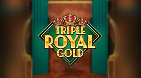 Triple Royal Gold