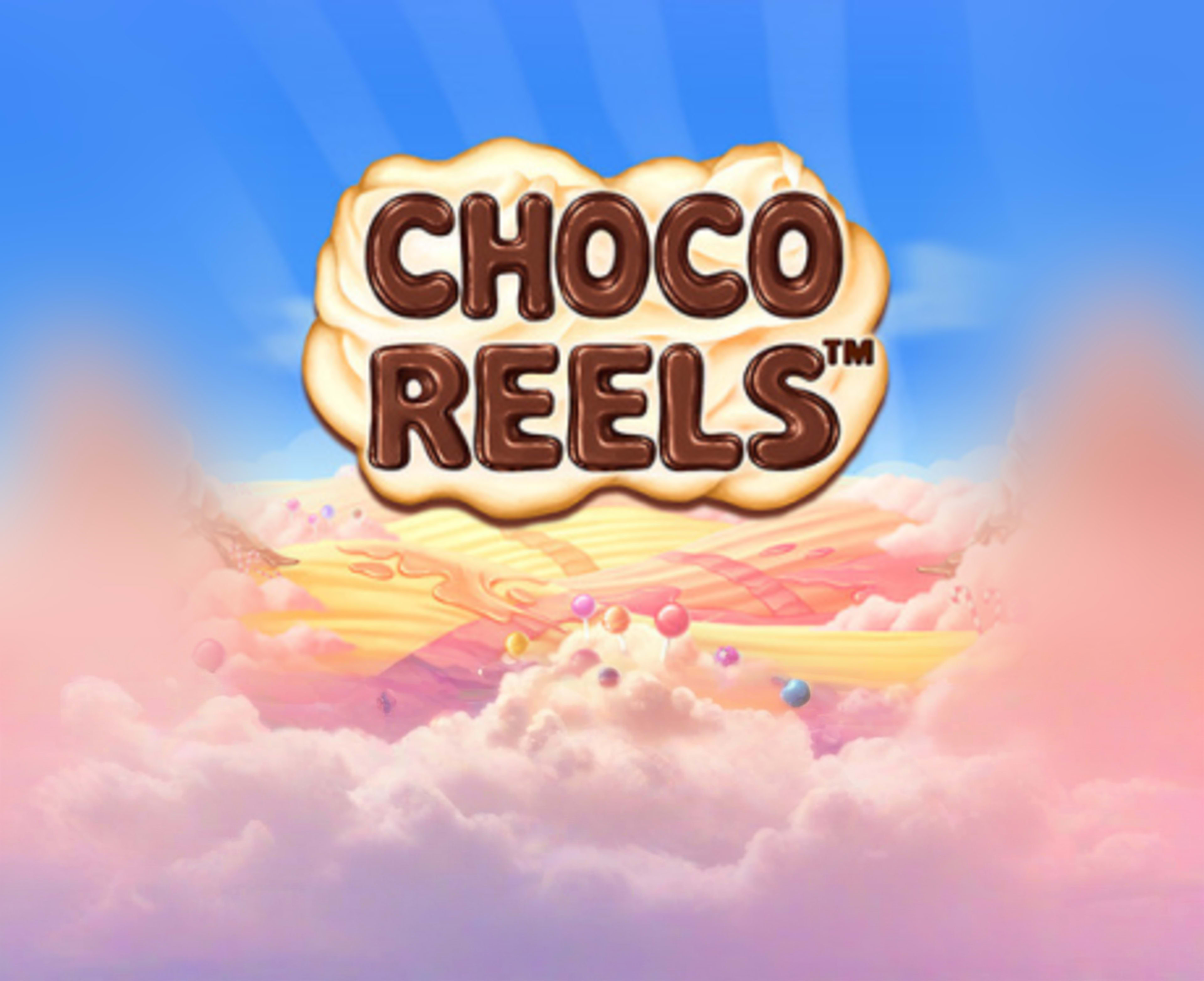 Choco Reels thumbnail