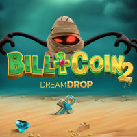 Bill and Coin 2 Dream Drop