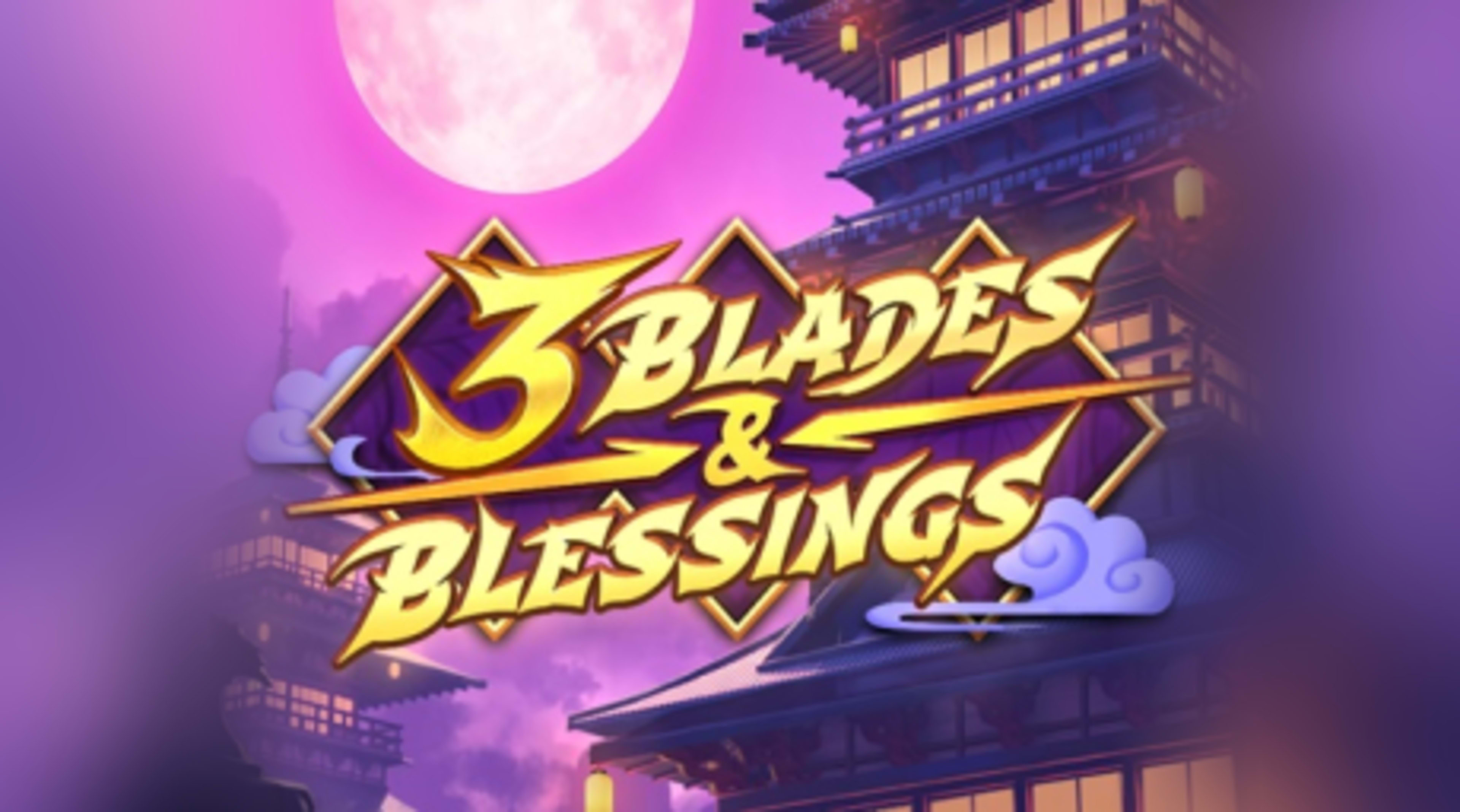 3 Blades & Blessings