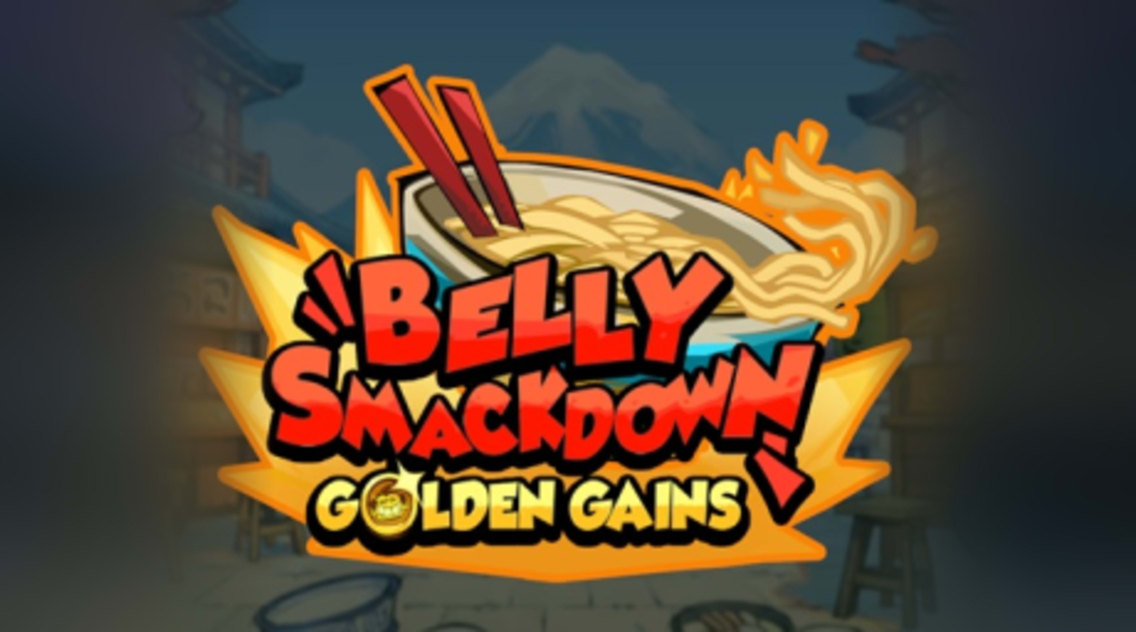Belly Smackdown Golden Gains