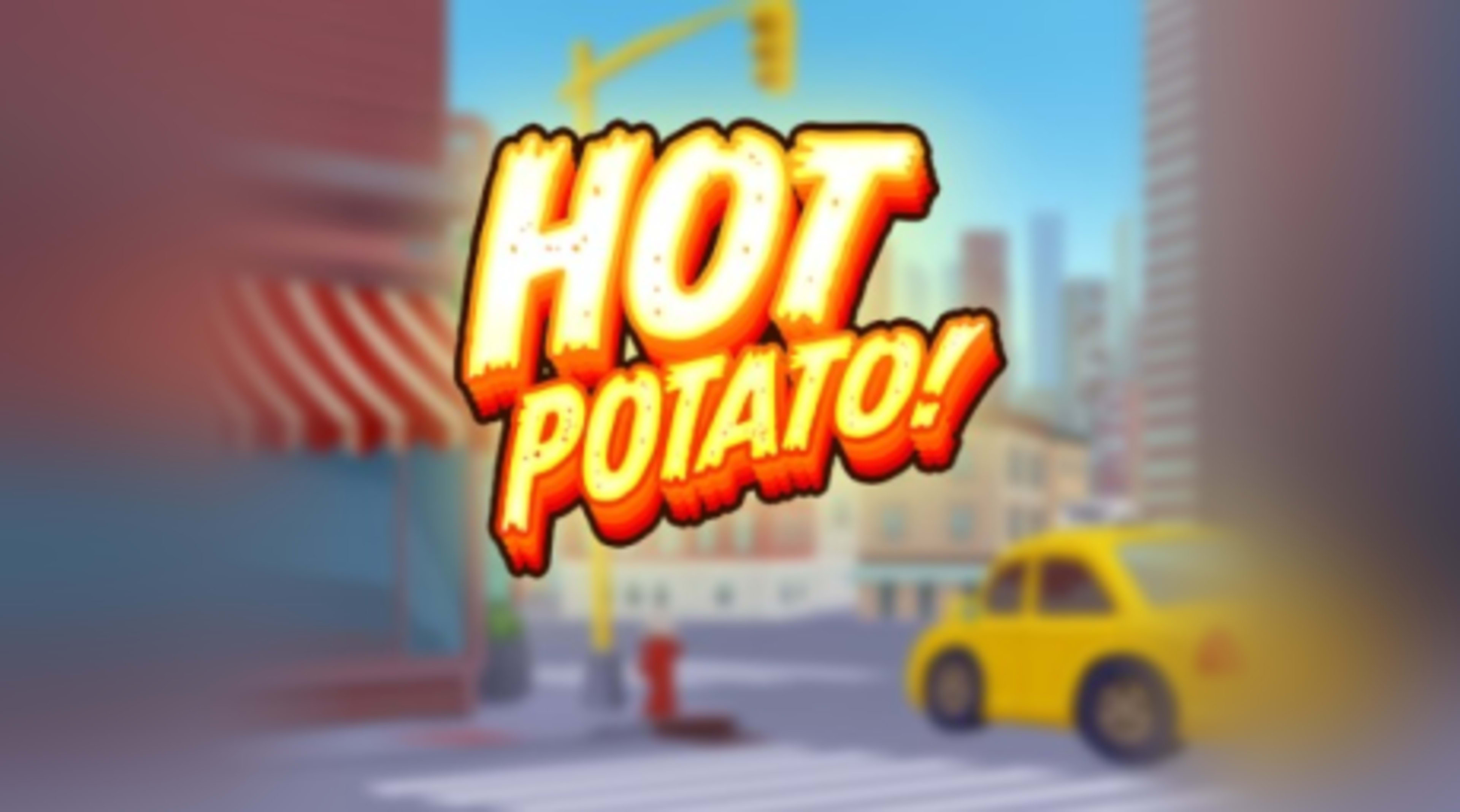 Hot Potato!