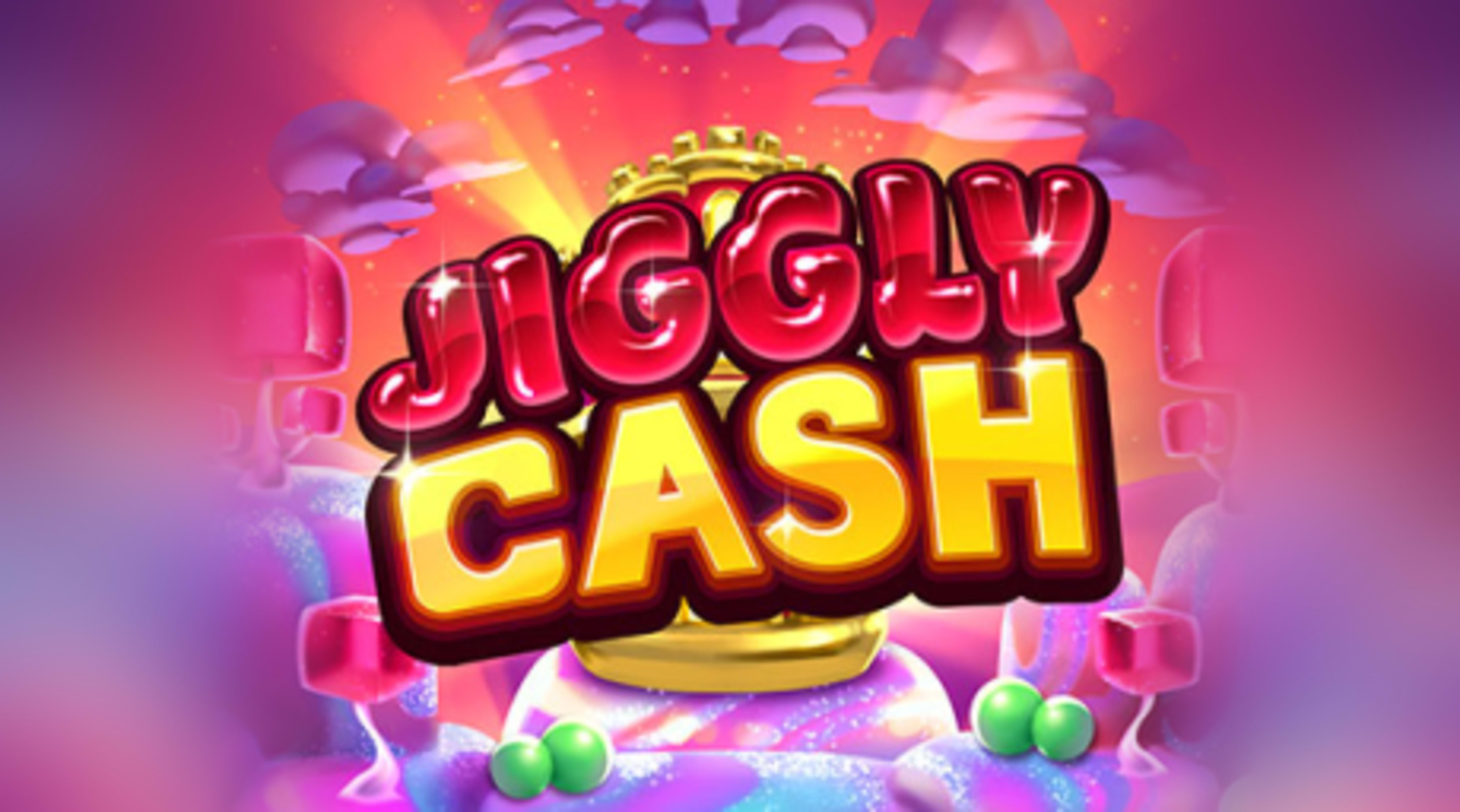Jiggly Cash