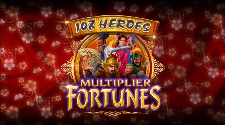 108 Heroes Multiplier Fortunes Slot Review