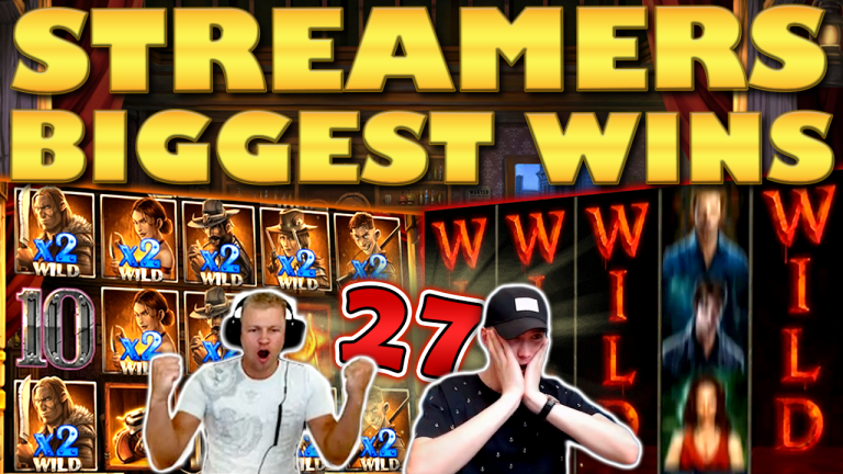 Casino Streamers Biggest Wins Compilation Video #27/2019