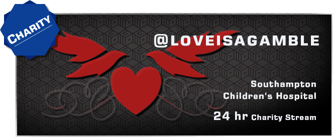 Loveisagamble 24 Hour Charity Stream