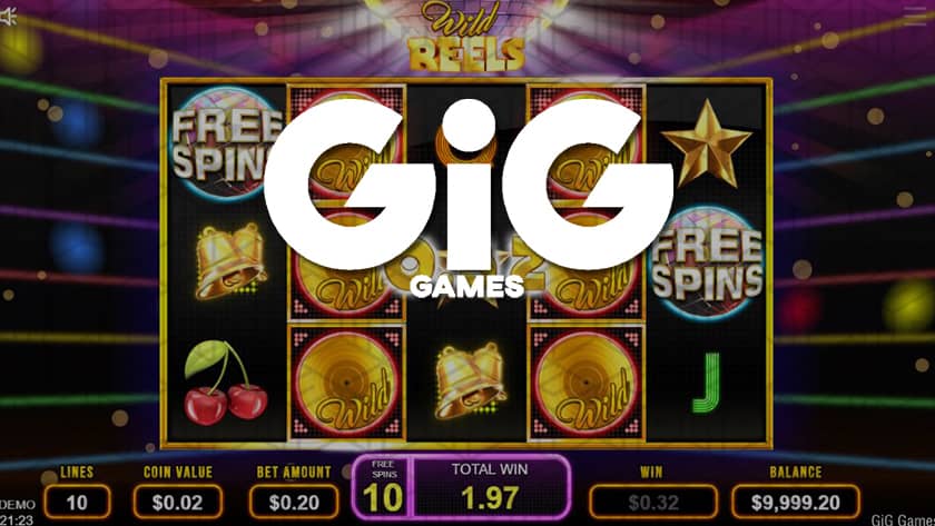 Gig - Wild Reels