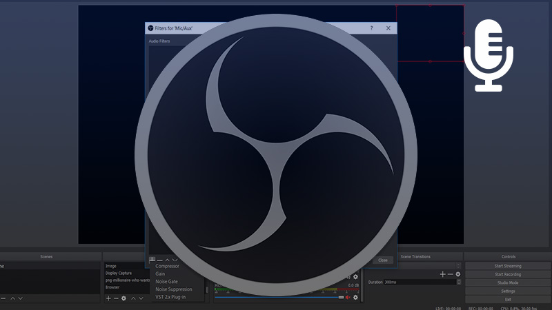 How To Configure Your Microphone Obs 11 Studio