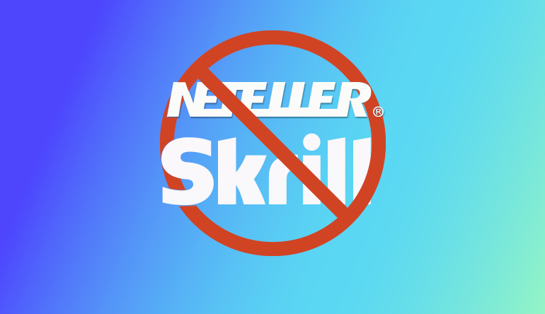 skrill_and_neteller_banned_from_welcome_bonuses