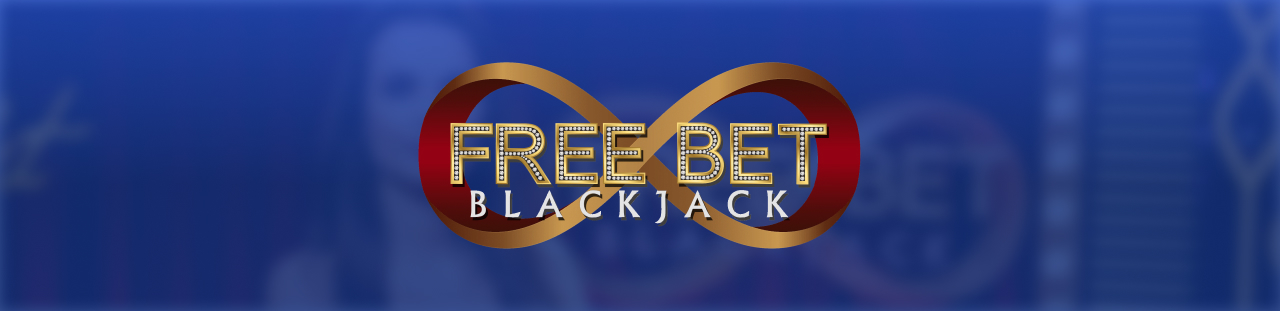 Free Bet Blackjack guide