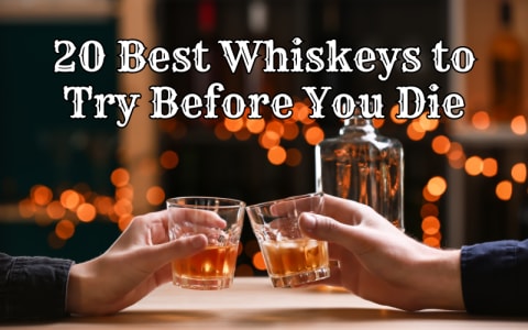 20 Whiskeys Every Whiskey Fan Should Taste