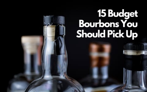 Affordable Bourbons to Add to Your Shelf