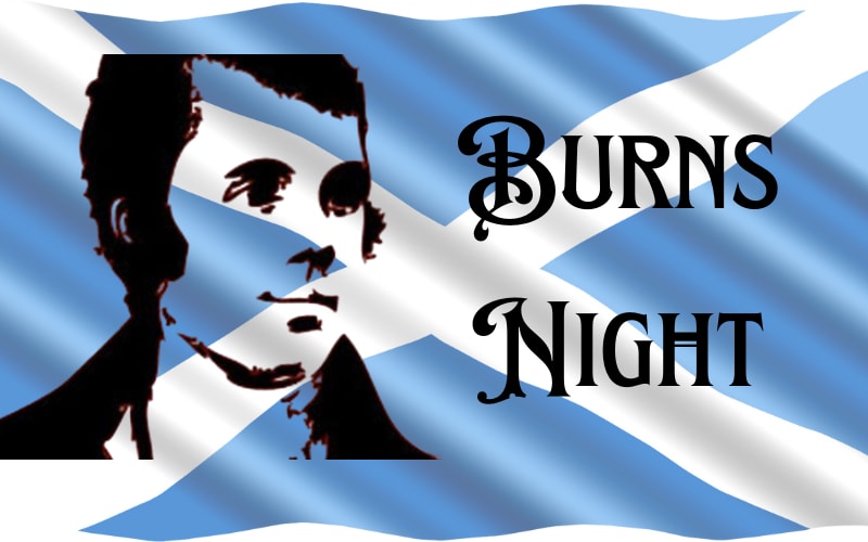 Burns Night Who What and Why