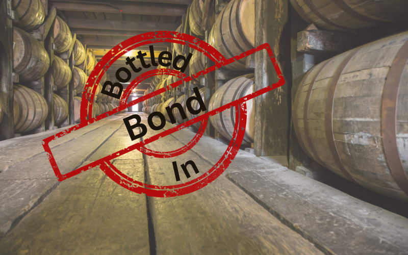 Bottled in Bond Exploring the History and Significance