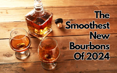The Smoothest New Bourbons Of 2024