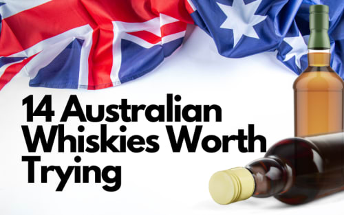 14 Australian Whiskies Worth Trying